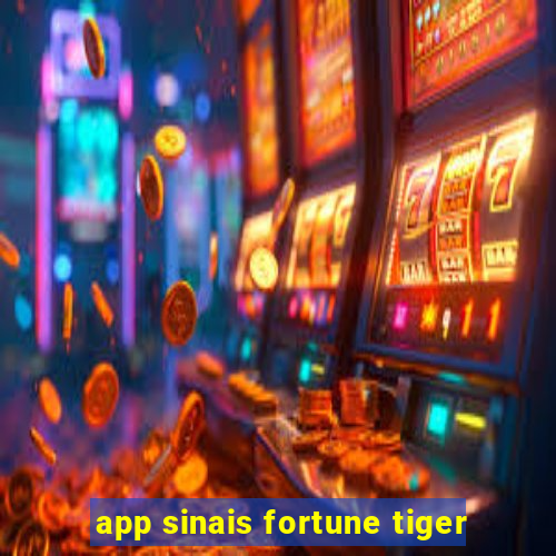 app sinais fortune tiger